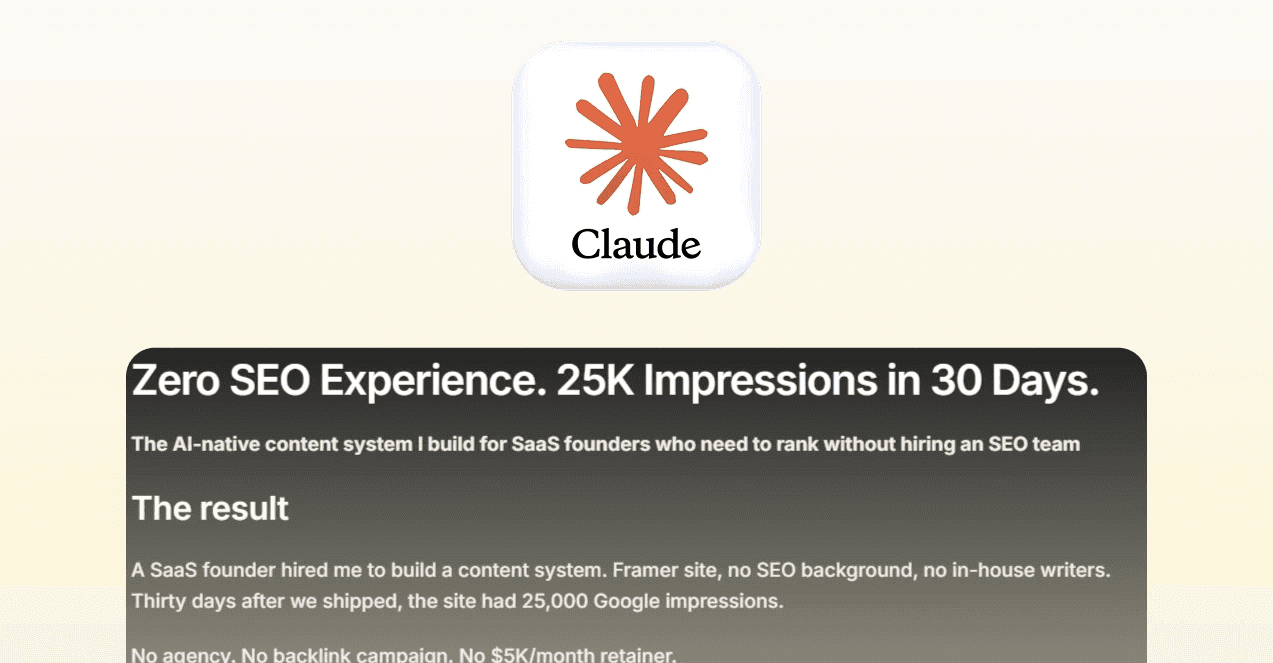 Zero SEO experience. I had Claude generate 25K impressions in 30 days.